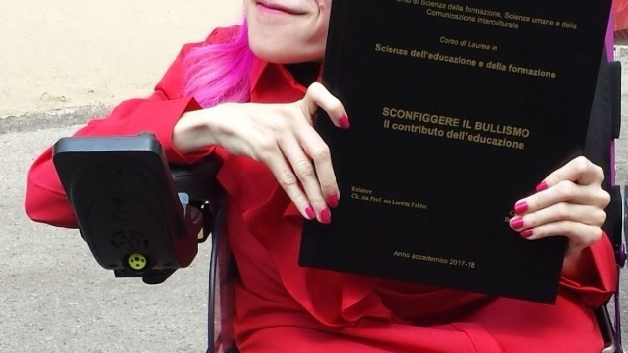 Bullismo e disabilit laurea oggi per Ilaria Bidini studentessa